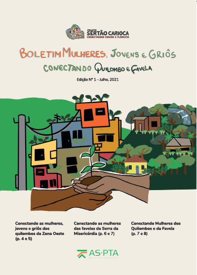 AS-PTA comemora o Dia da Mulher Negra latino-americana e caribenha com o lançamento do Boletim Mulheres, Jovens e Griôs Conectando Quilombo e Favela