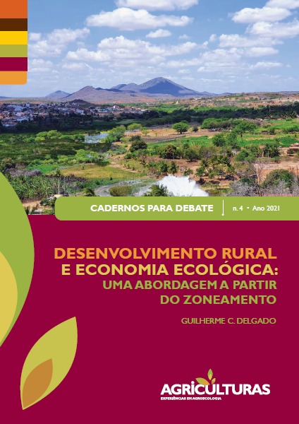 Cadernos para Debate N4 – Desenvolvimento Rural e Economia Ecológica: uma Abordagem a partir do zoneamento